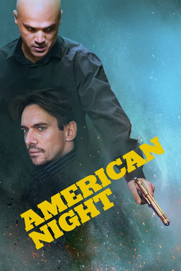 Poster phim American Night trên Xem Phim Fun