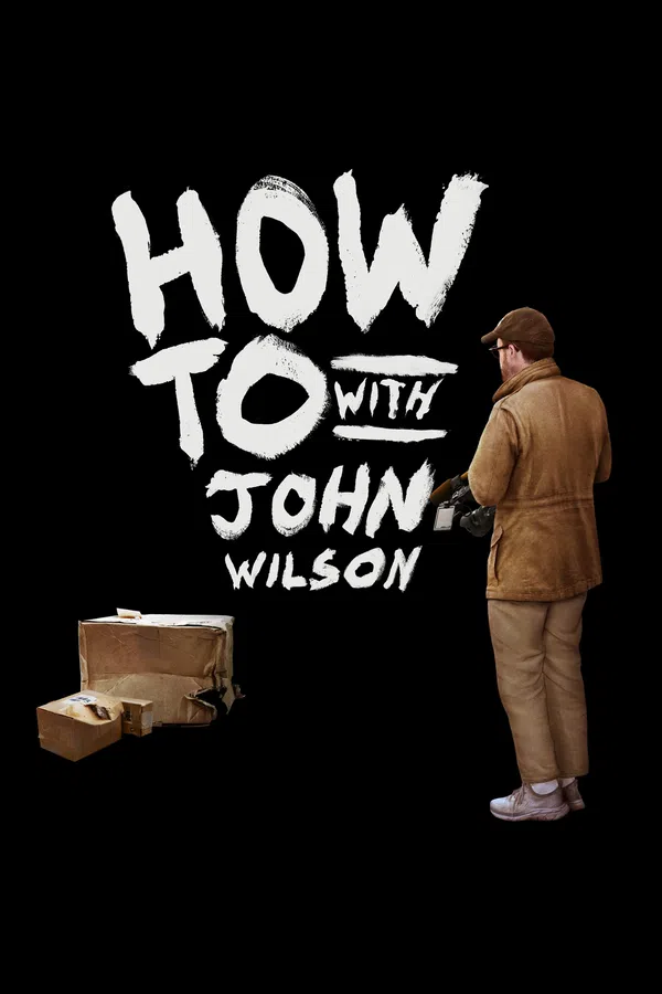 Cách Để... Với John Wilson (Phần 2)