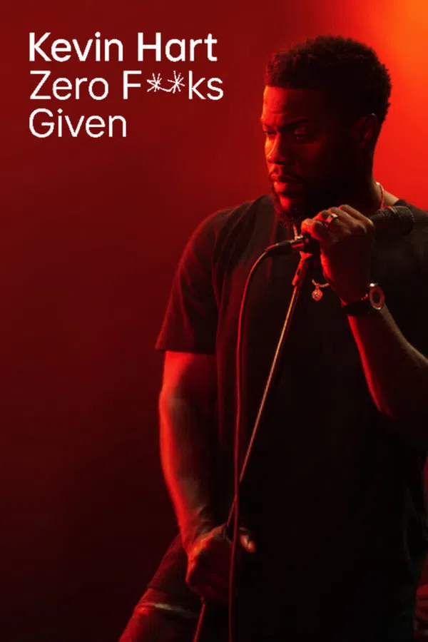 Poster phim Kevin Hart: Zero F**ks Given trên Xem Phim Fun
