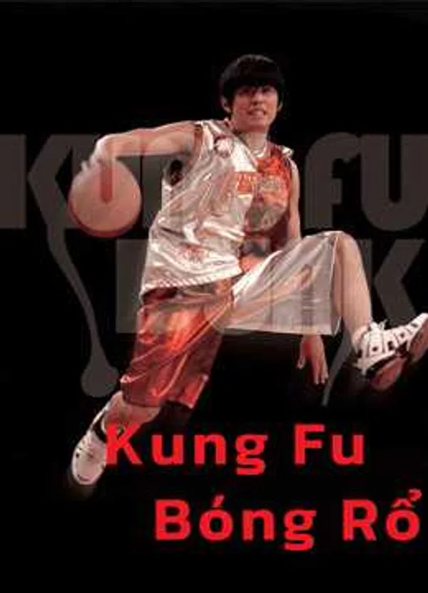 Poster phim Kung Fu Bóng Rổ trên Xem Phim Fun