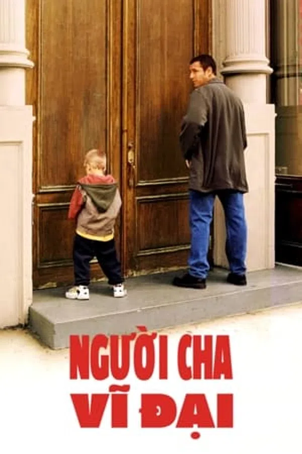 Xem Phim Người Cha Vĩ Đại Vietsub HD Online