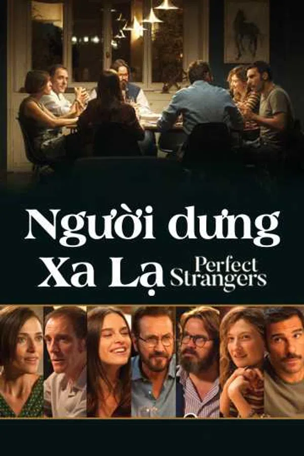 Xem Phim Người Dưng Xa Lạ Vietsub HD Online