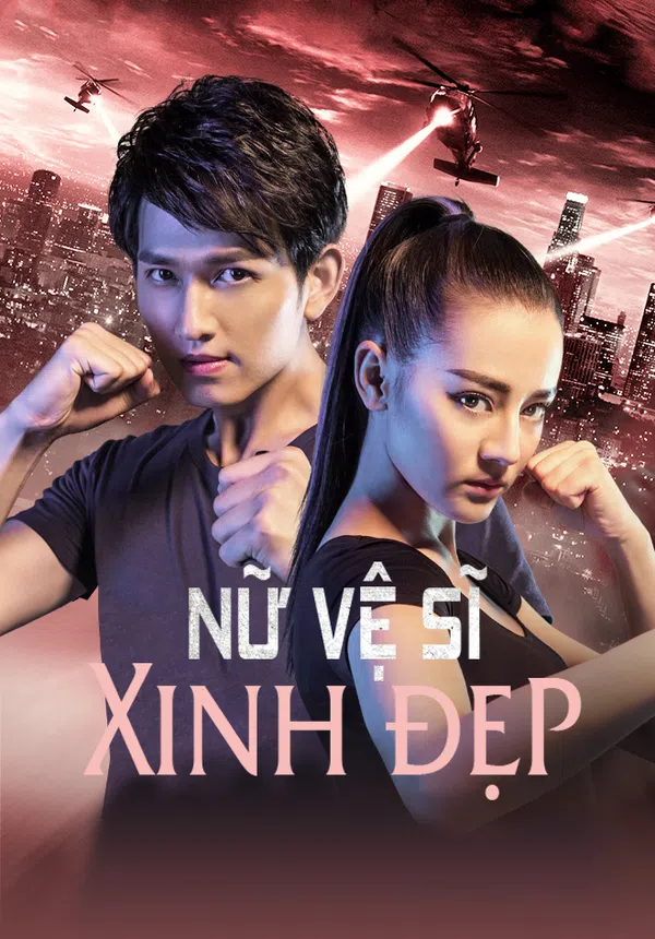 Poster phim Nữ Vệ Sĩ Xinh Đẹp trên Xem Phim Fun