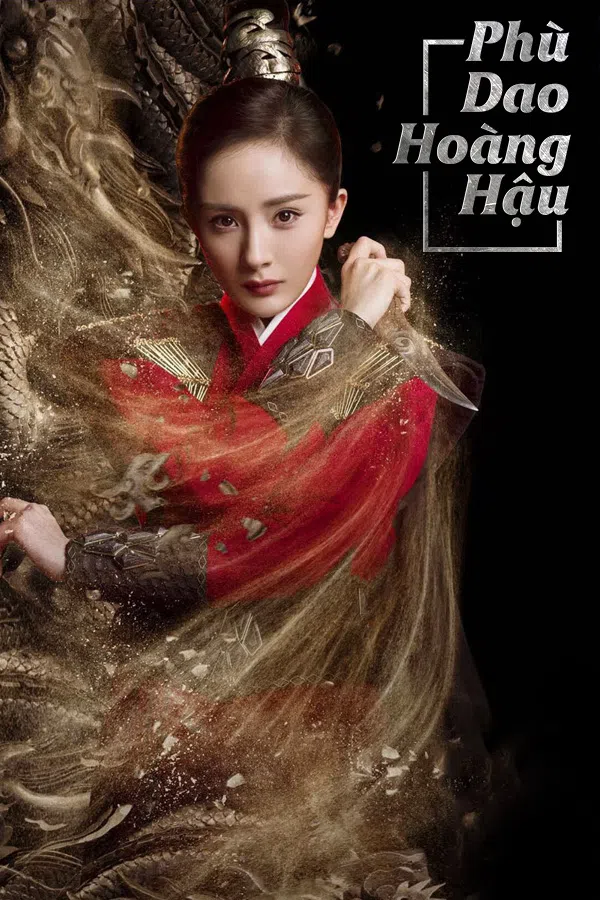 Poster phim Phù Dao Hoàng Hậu trên Xem Phim Fun