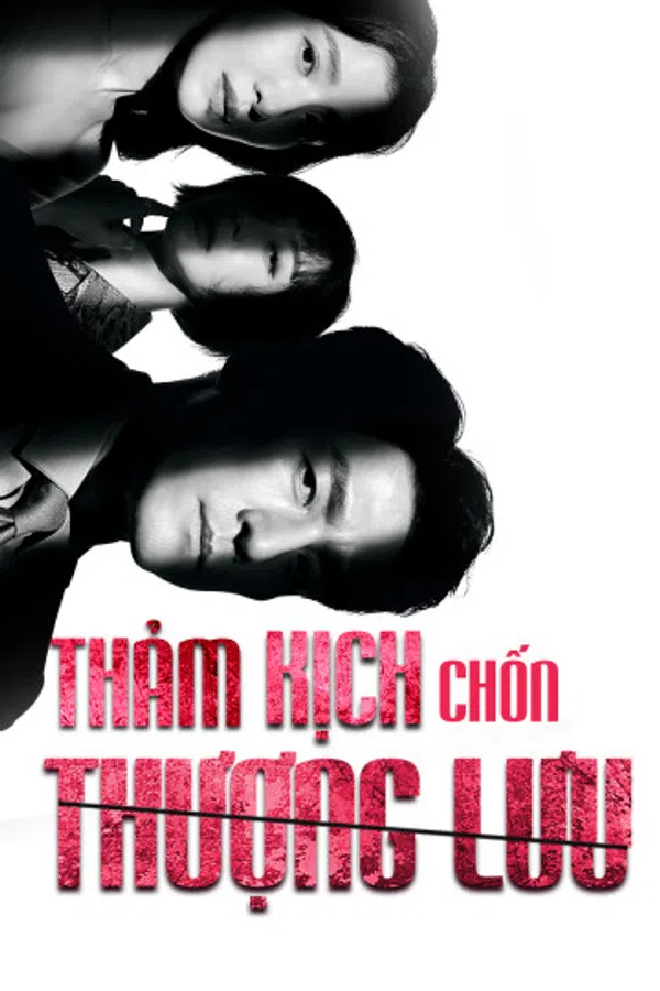 Thảm Kịch Chốn Thượng Lưu