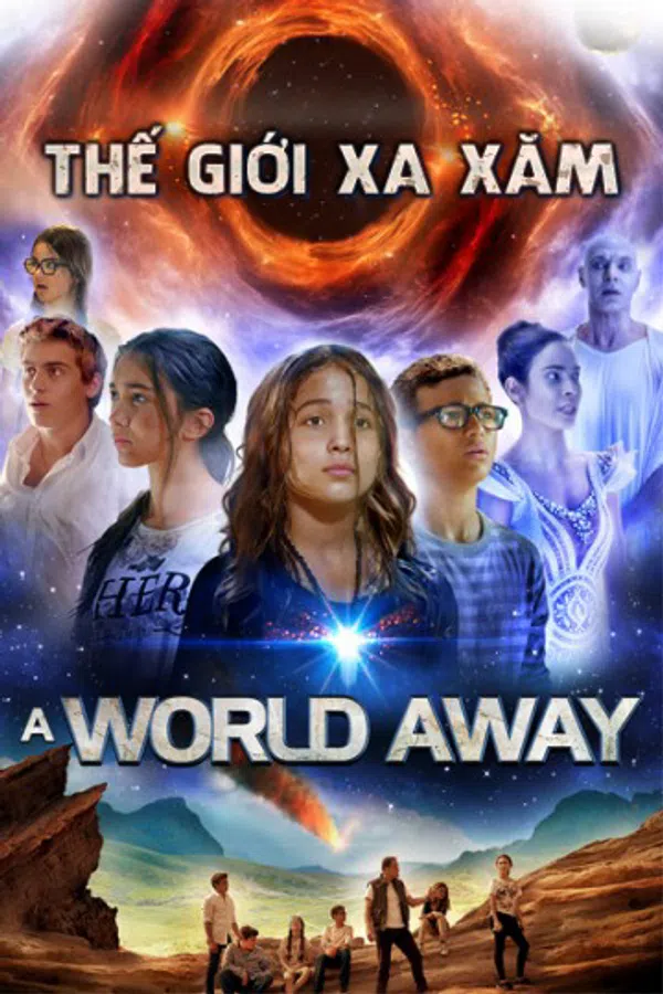 Xem Phim Thế Giới Xa Xăm Vietsub HD Online